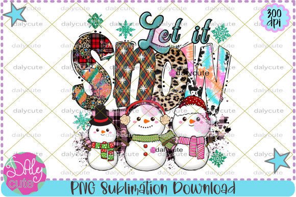 Let It Snow Sublimation, Christmas Illustrations